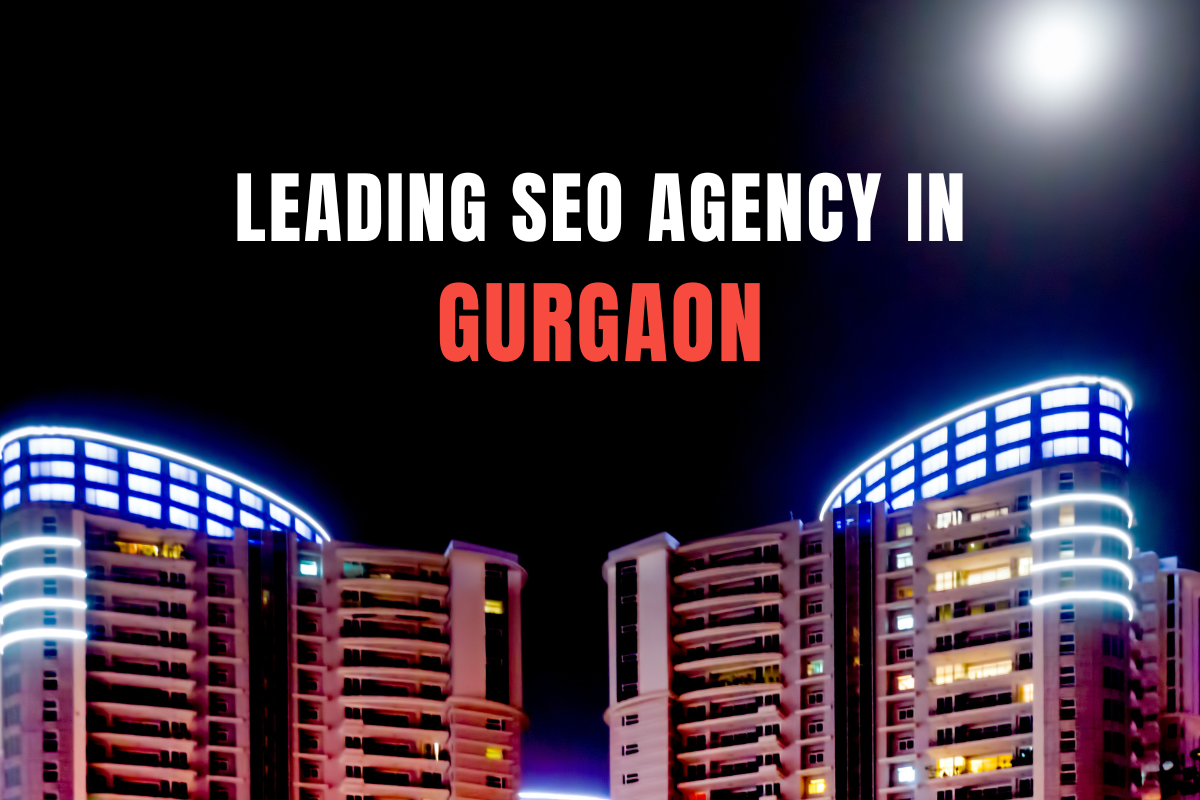 Best SEO agency in Gurgaon