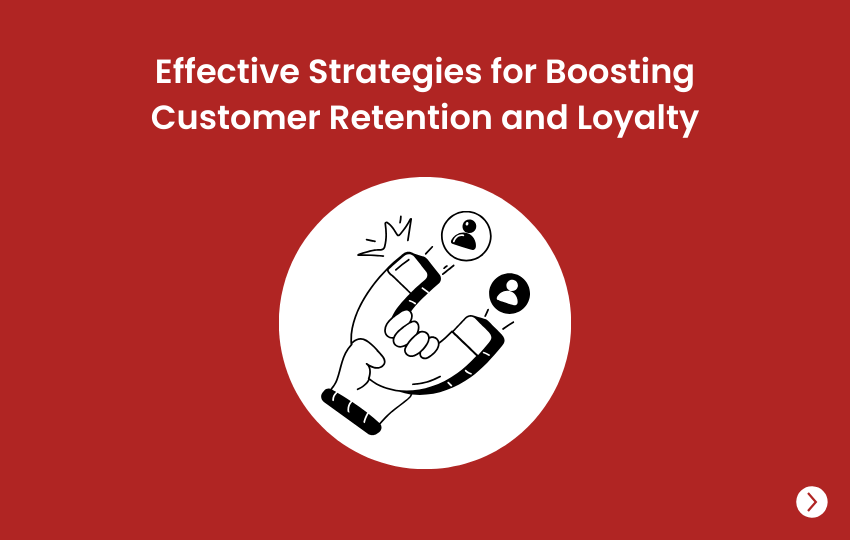 strategies for boosting customer retention