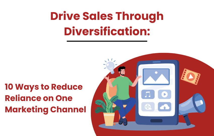 Drive sales through diversification